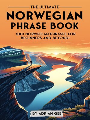 cover image of The Ultimate Norwegian Phrase Book